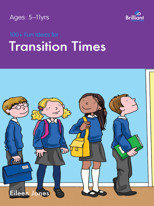 Cover image for 100+ Fun Ideas for Transition Times